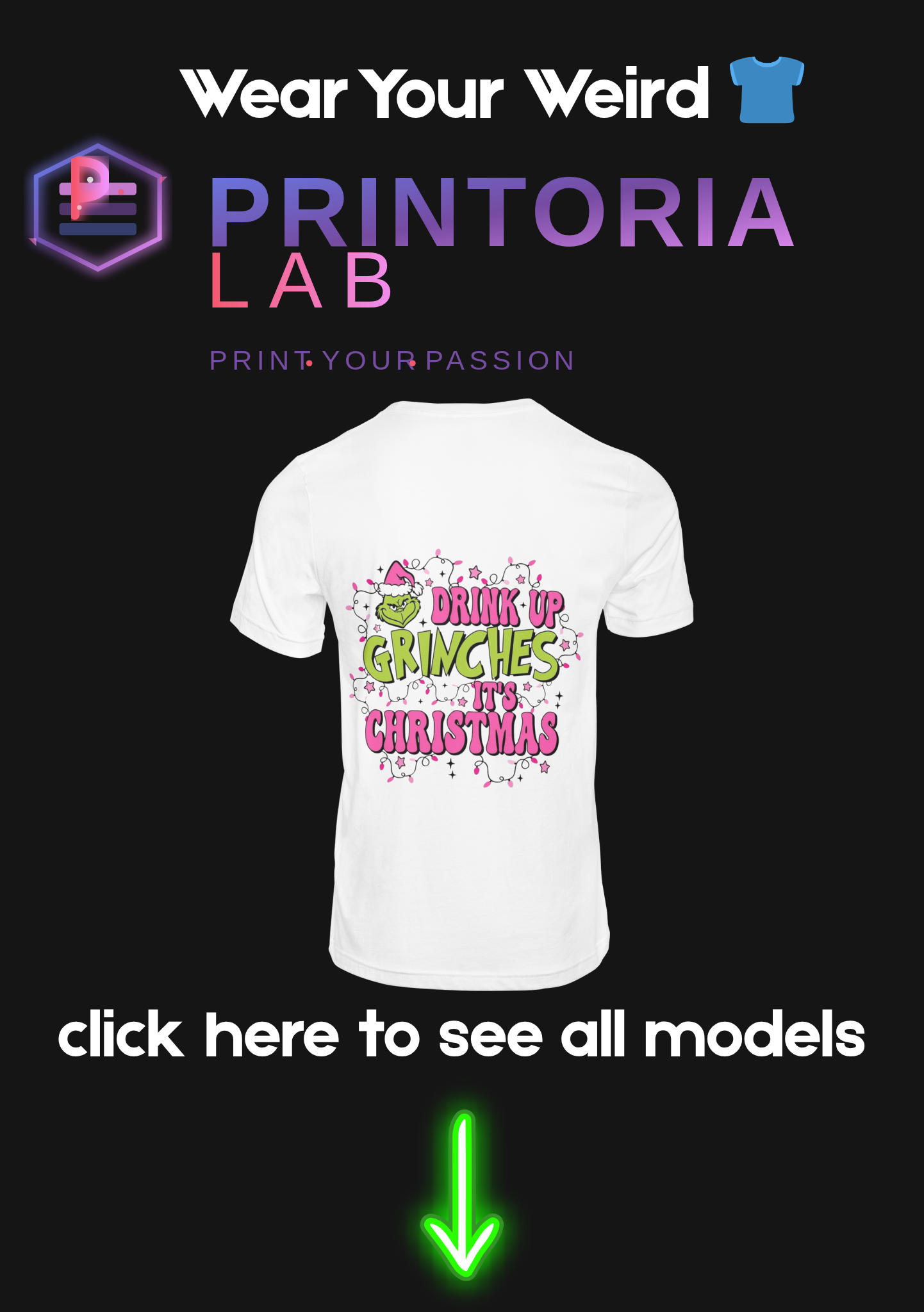 Wear Your Weird 👕